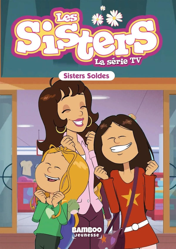 Les Sisters, la série TV Tome 38 : Sisters soldes