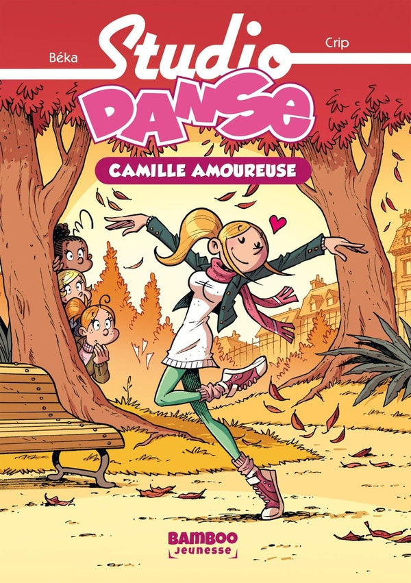 Studio danse Tome 5 : Camille est amoureuse