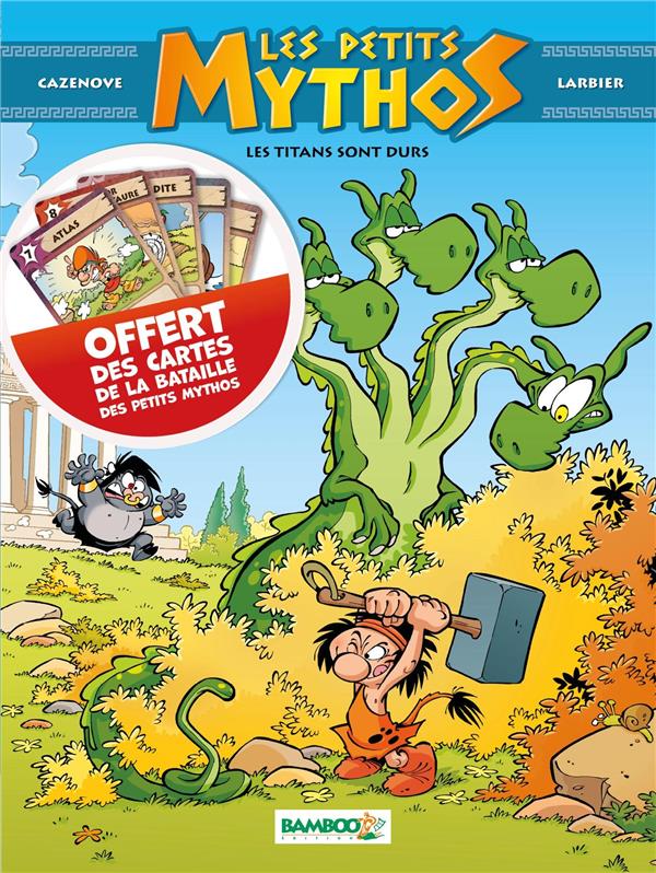 Les Petits Mythos Tome 3 : les Titans sont durs