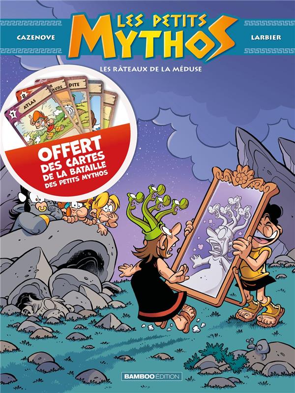 Les Petits Mythos Tome 9 : les rateaux de la méduse