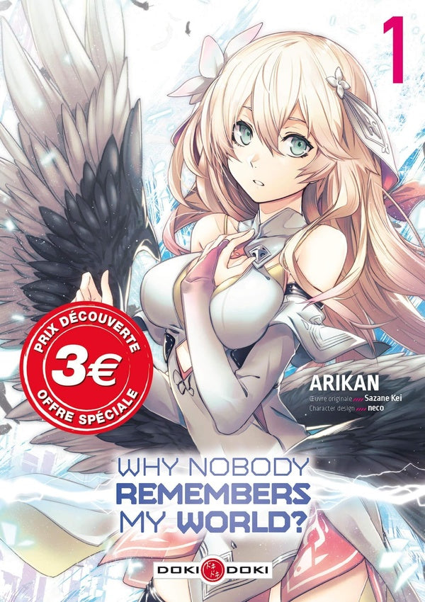 Why nobody remembers my world ? Tome 1