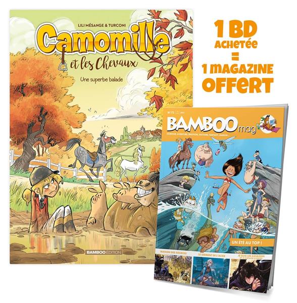 Camomille et les chevaux Tome 5 : une superbe balade
