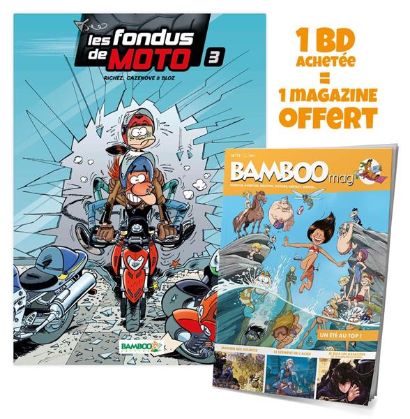 Les fondus de moto Tome 3