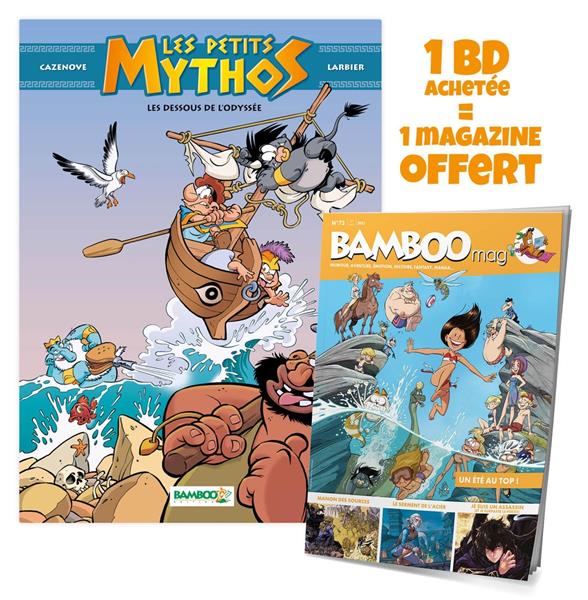 Les Petits Mythos Tome 6 : les dessous de l'odyssée