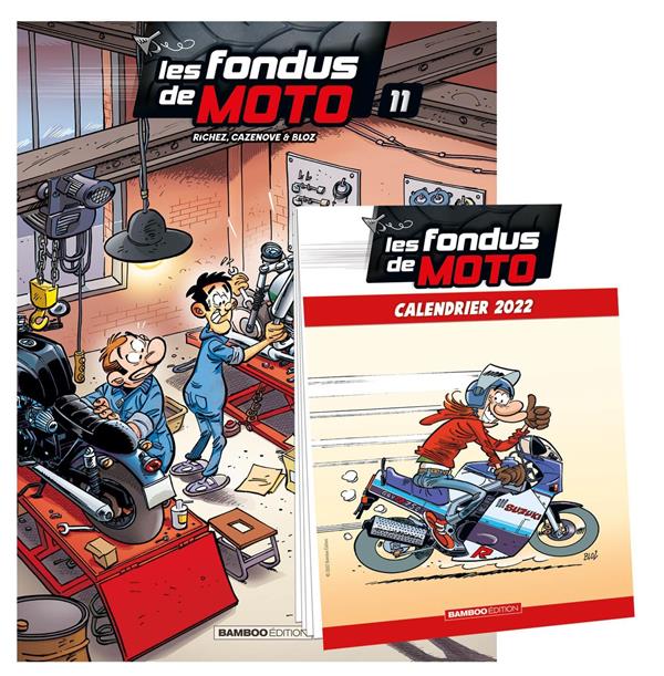 Les fondus de moto Tome 11