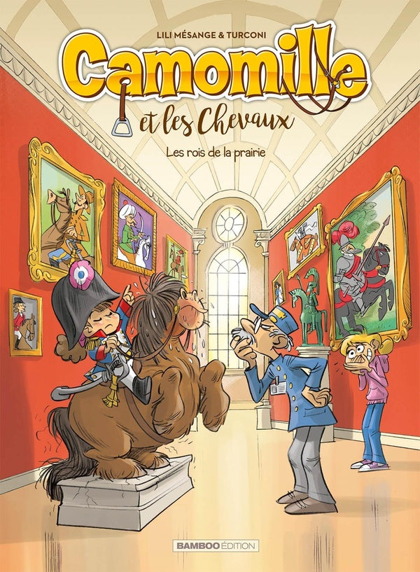 Camomille et les chevaux Tome 10 : les rois de la prairie
