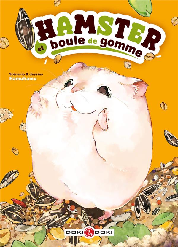 Hamster et boule de gomme Tome 1