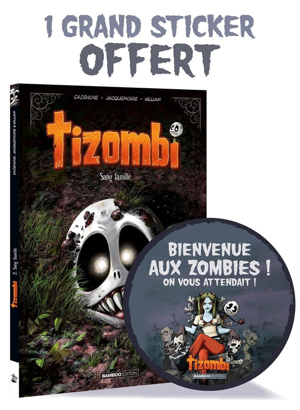 Tizombi Tome 2 : sang famille