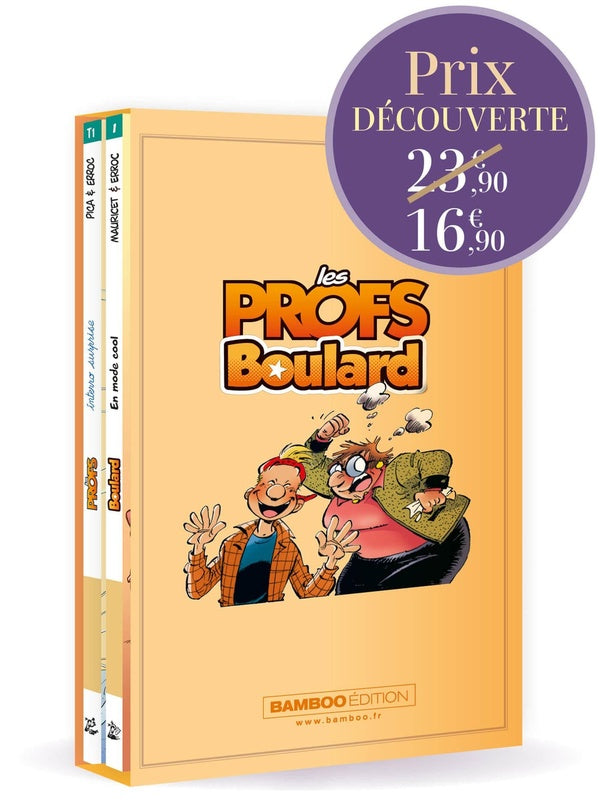 Les profs Tome 1 : interro surprise ; Boulard Tome 1 : en mode cool