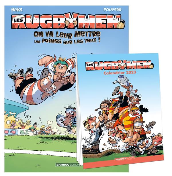 Les rugbymen Tome 1 : on va leur mettre les poings sur les yeux !