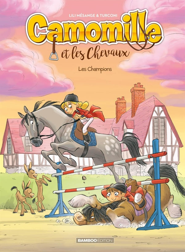 Camomille et les chevaux Tome 4 : les champions