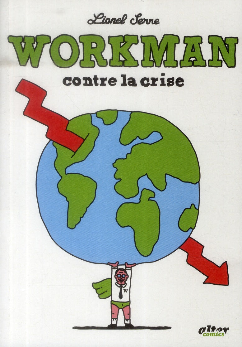 Workman contre la crise - flash vidéo