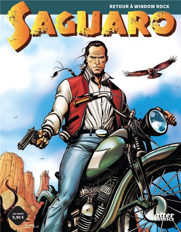 Saguaro Tome 1 : Retour a window rock