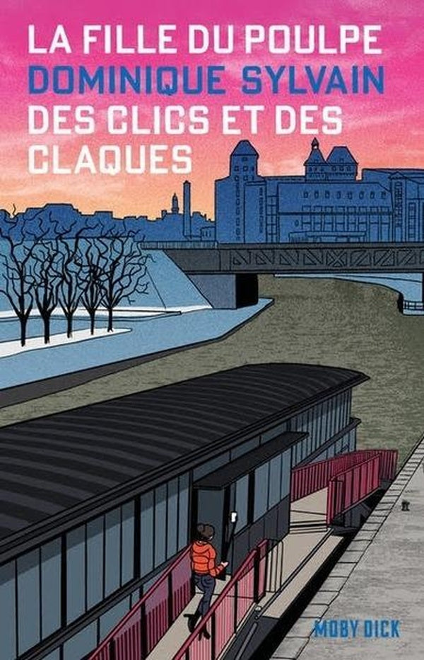 La fille du Poulpe Tome 3 : Des cliques et des claques
