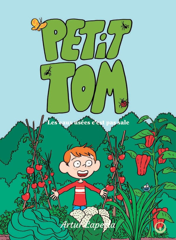 Petit Tom : Les eaux usées c'est pas sale