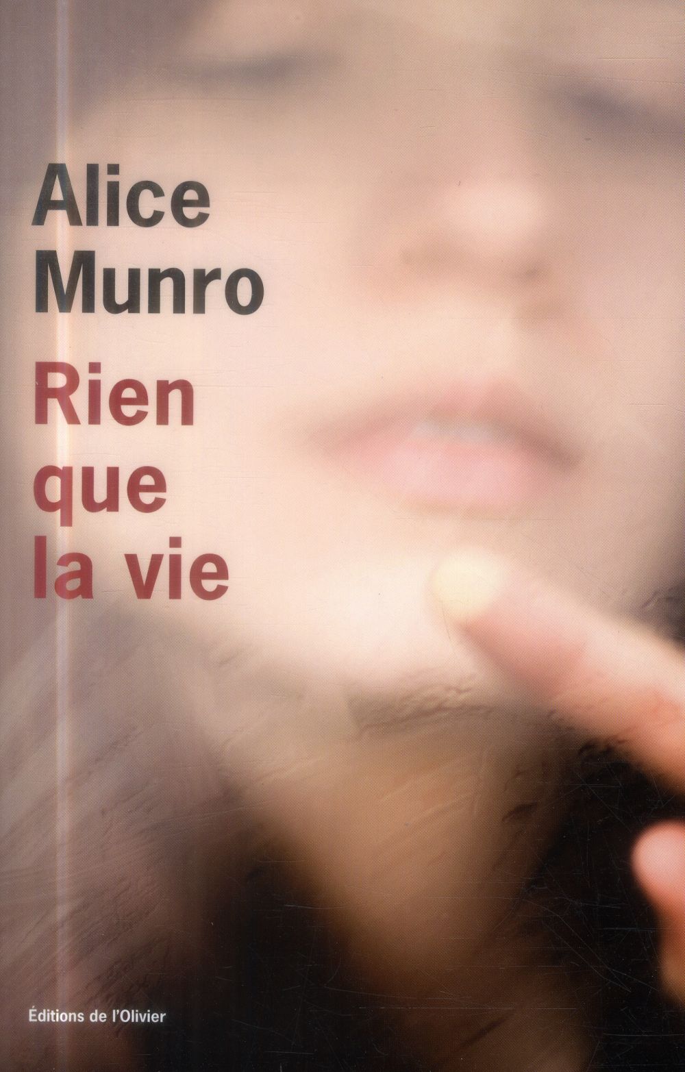 Rien que la vie