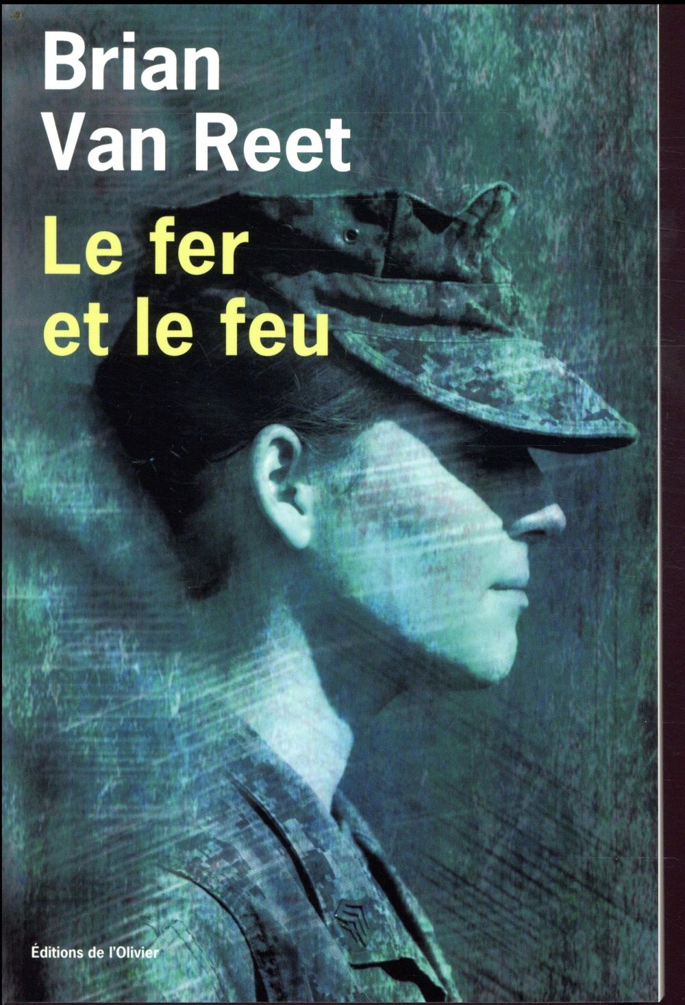 Le fer et le feu