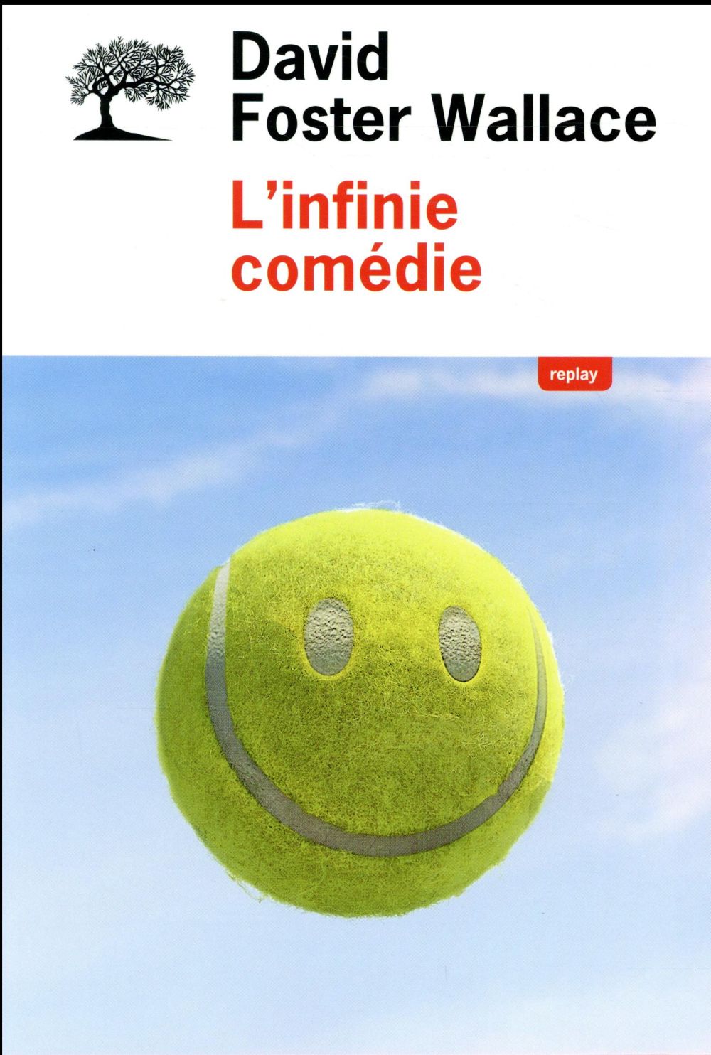 L'infinie comédie