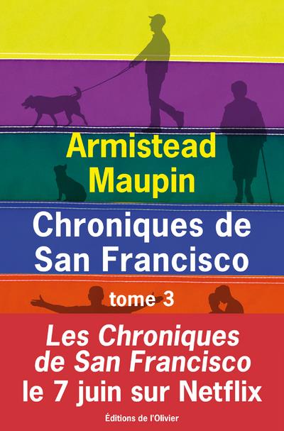 Chroniques de San Francisco : Intégrale vol.3 : Tomes 7 à 9