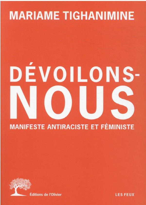 Dévoilons-nous : manifeste antiraciste et féministe - flash vidéo