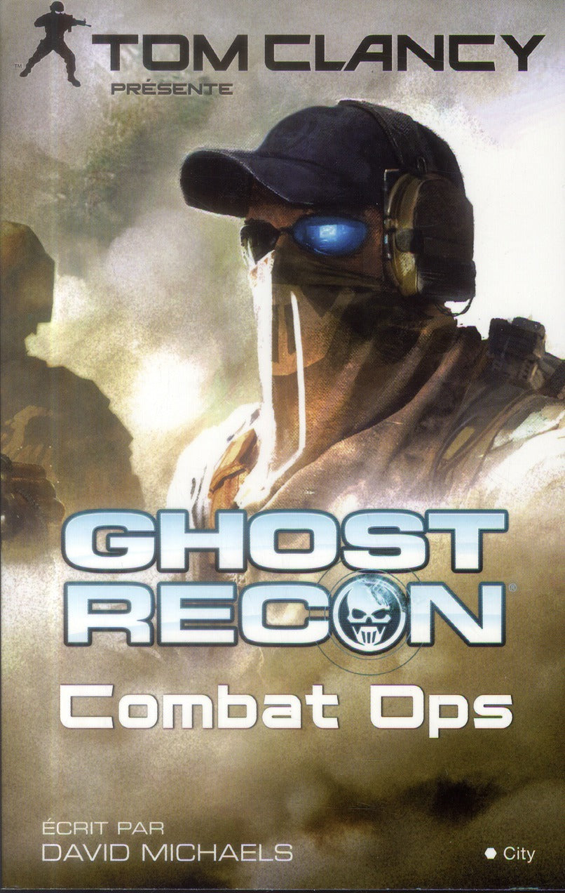 Ghost recon ; combat ops