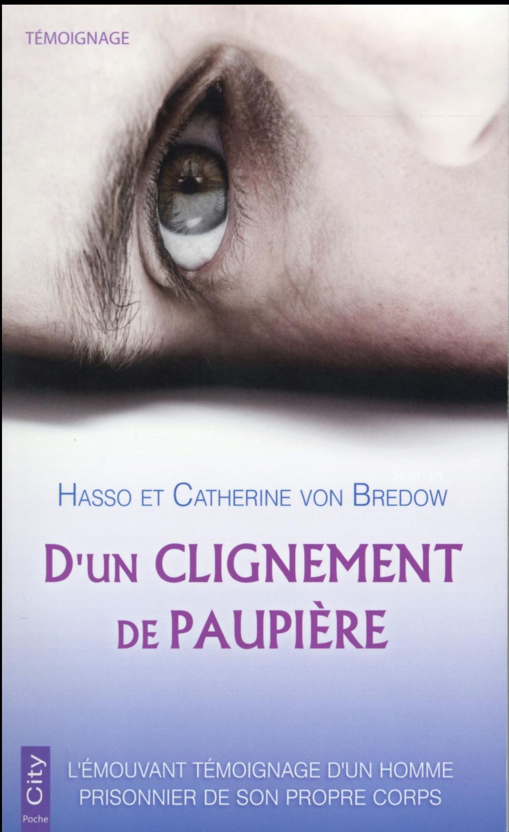 D'un clignement de paupière