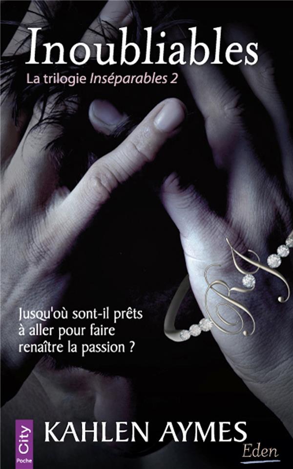 Inséparables Tome 2 : inoubliables