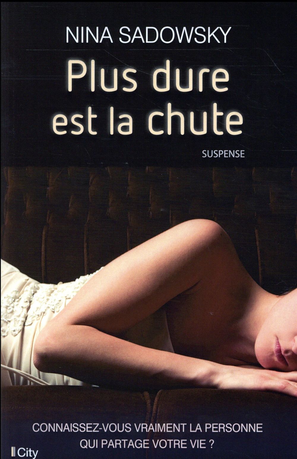 Plus dure est la chute