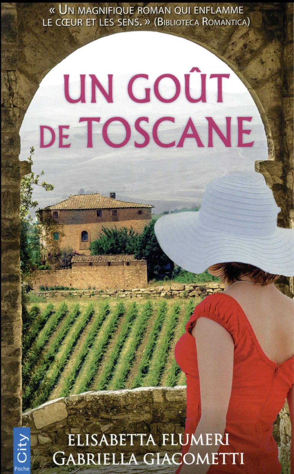 Un goût de Toscane
