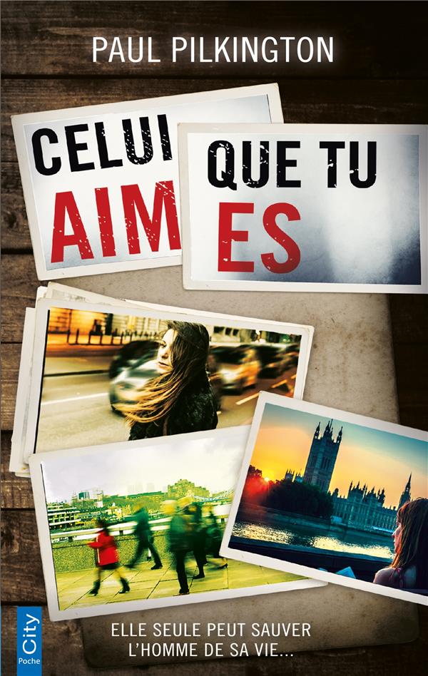 Celui que tu aimes