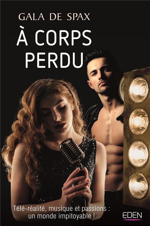 à corps perdu