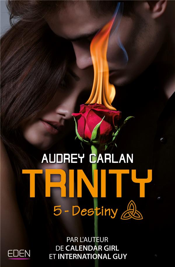 Trinity t..5 ; destiny