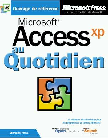 Microsoft access version 2002 au quotidien (+cd-rom) - livre+cd-rom