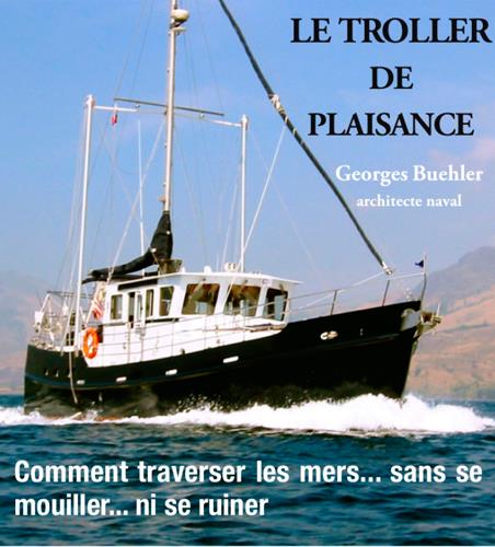 Le troller de plaisance, comment traverser les mers... sans se mouiller... ni se ruiner - flash vidéo