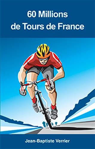 60 millions de tours de France