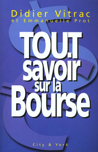 Tout savoir sur la bourse