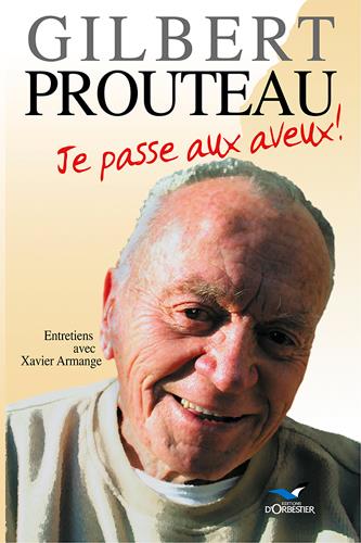 Je passe aux aveux