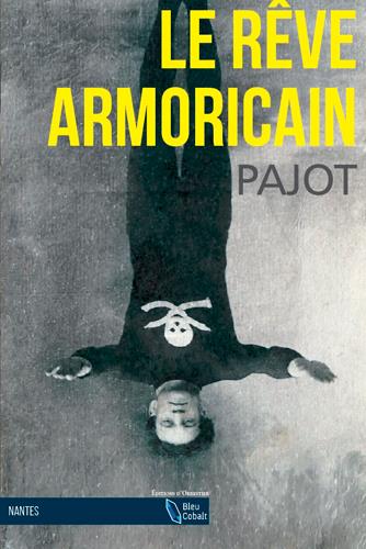 Le rêve armoricain - flash vidéo