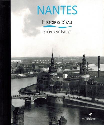 Nantes, histoires d'eau