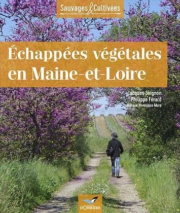 Échappées végétales en Maine-et-Loire