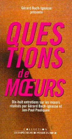 Questions de moeurs - flash vidéo