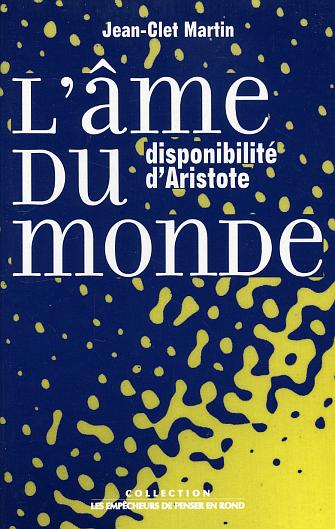 Divers sciences humaines l'ame du monde. disponibilite d'aristote - flash vidéo