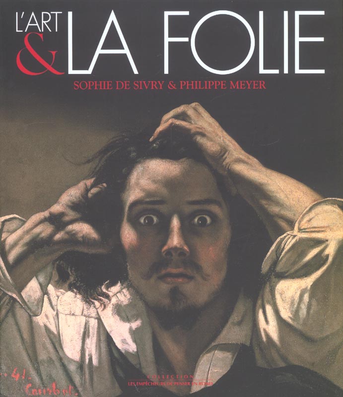 L'art et la folie