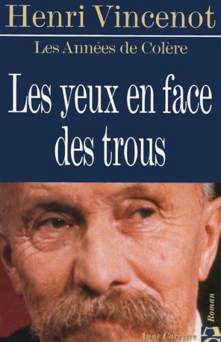 Les yeux en face des trous