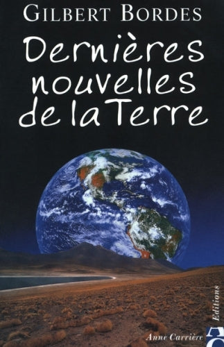 Dernières nouvelles de la terre