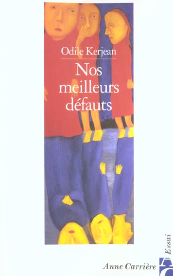 Nos meilleurs defauts