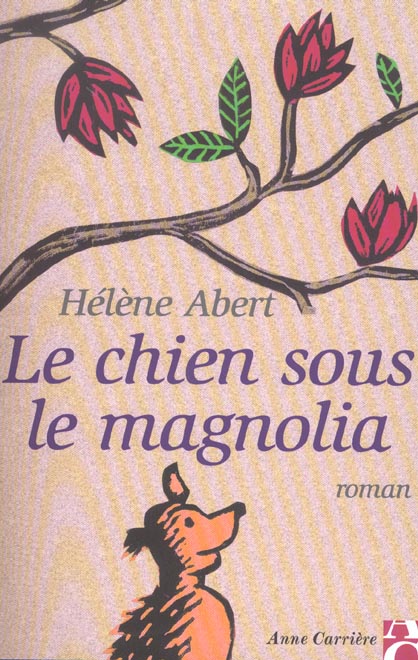 Chien sous le magnolia