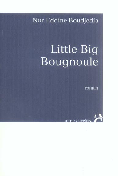 Little big bougnoule