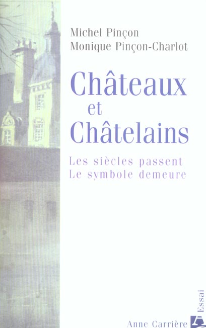 Chateaux et chatelains