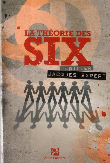 La théorie des six